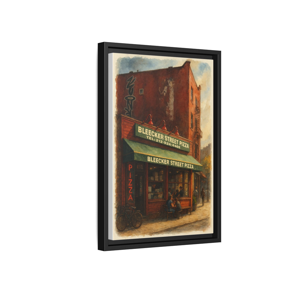 Bleecker Street Pizza — Restaurant Print | Matte Canvas + Wooden Frame
