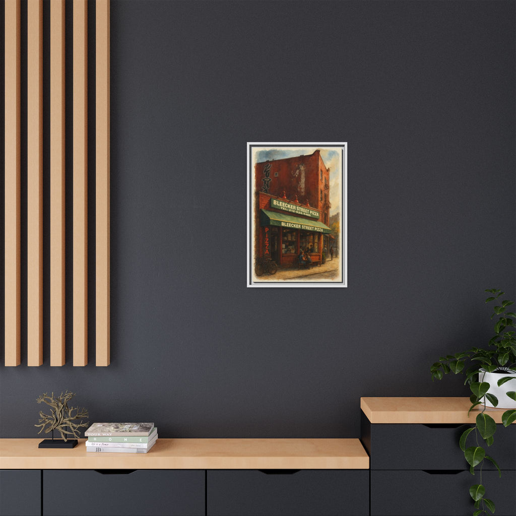 Bleecker Street Pizza — Restaurant Print | Matte Canvas + Wooden Frame