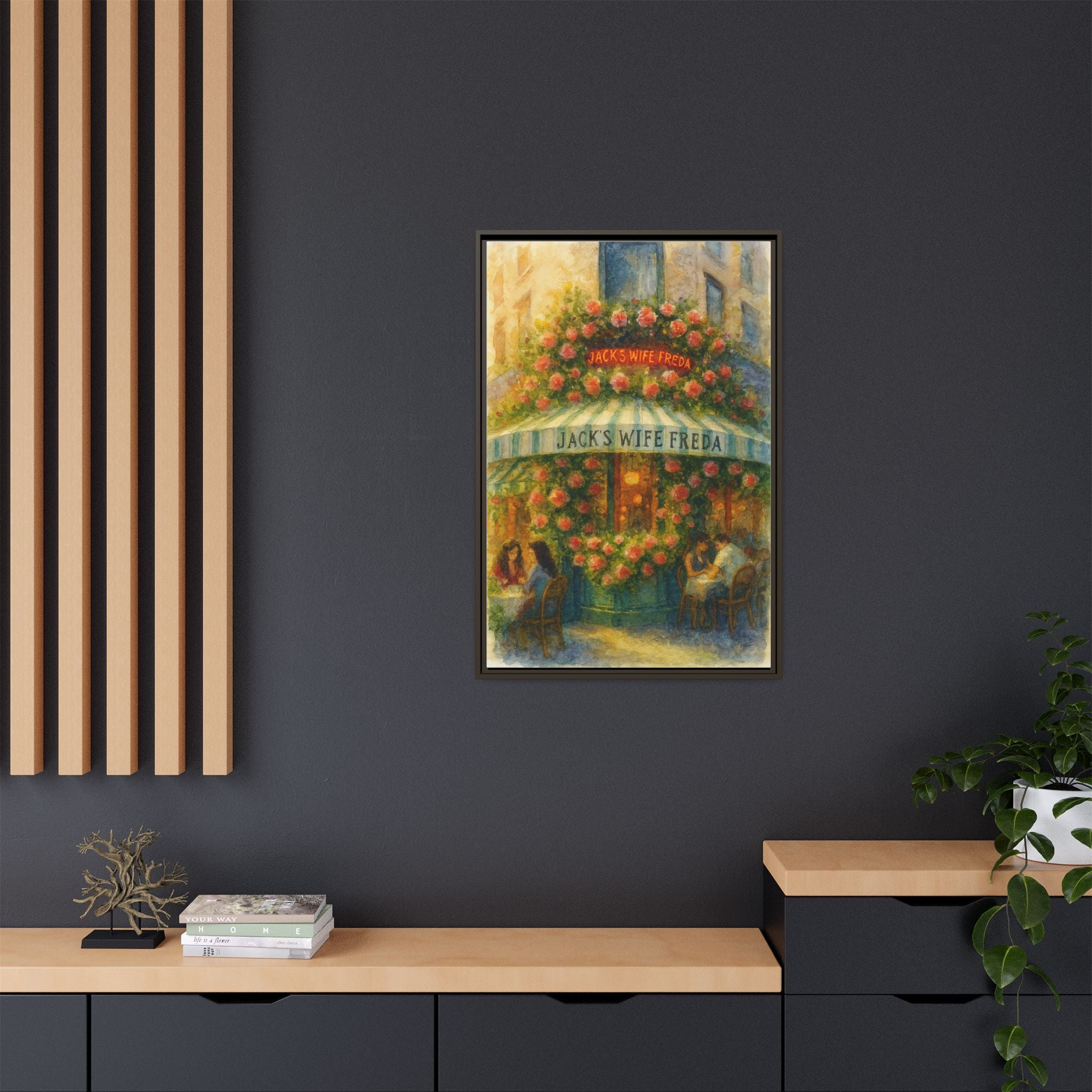 Jack's Wife Freda — Restaurant Print | Matte Canvas + Wooden Frame
