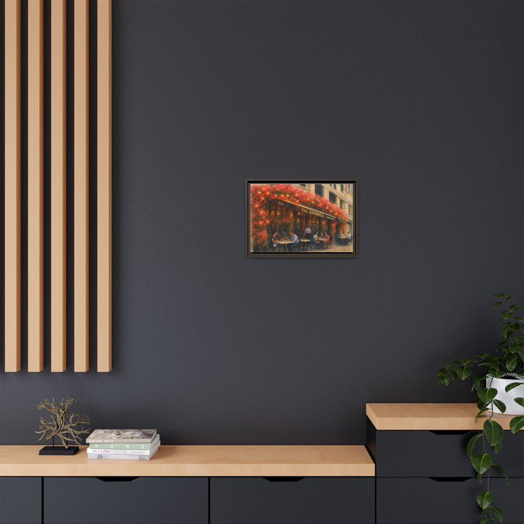 Da Andrea — Restaurant Print | Matte Canvas + Wooden Frame